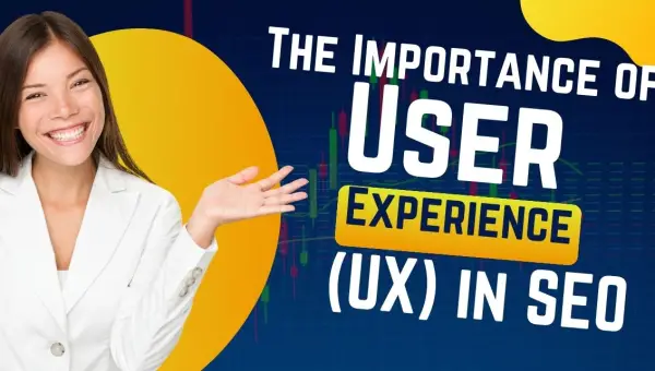 How User Experience (UX) Impacts SEO Rankings &amp; Website Performance